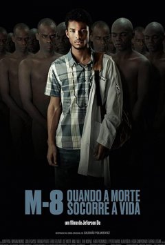 M8 - Quando a Morte Socorre a Vida
