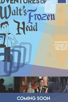 The Further Adventures of Walt's Frozen Head
