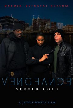 Vengeance Served Cold